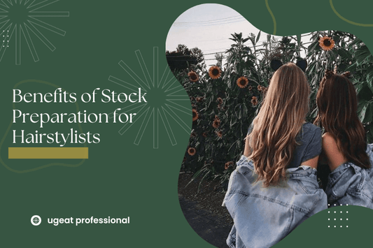 Benefits of Stock Preparation for Hairstylists